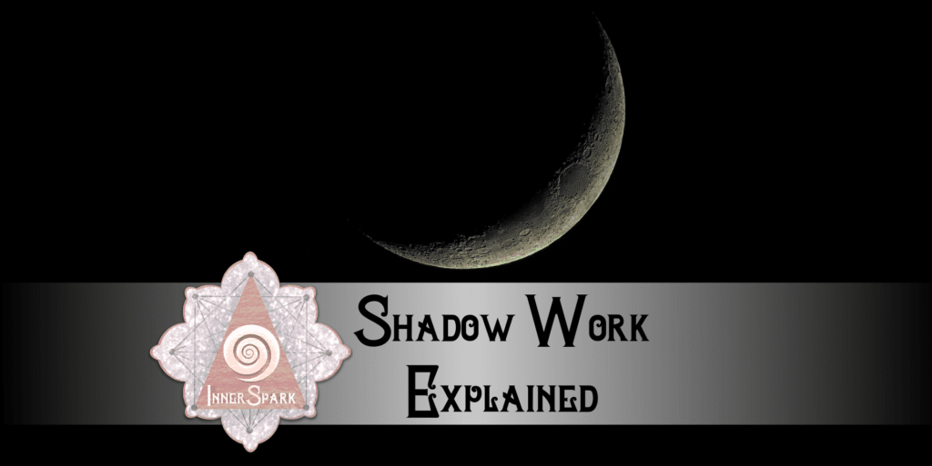 Shadow Work Explained